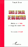 sous le soleil de big brother